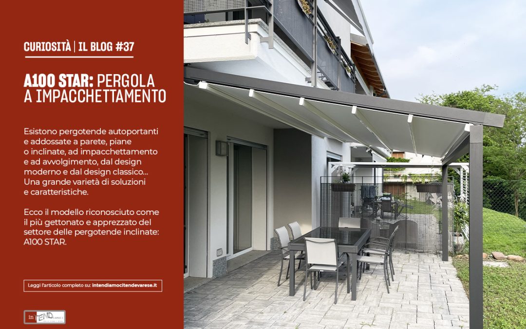 A100 STAR: PERGOLA A IMPACCHETTAMENTO 