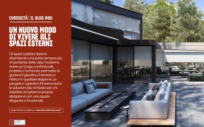 UN NUOVO MODO DI VIVERE GLI SPAZI ESTERNI